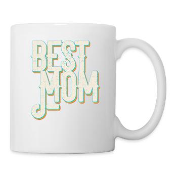 Best Mom Proud Mom Funny Mom Design - Mug - white - Right