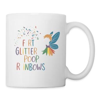Ich furze Glitzer und Kacke Regenbogen lustige Fee - Tasse - Weiß - Rechts