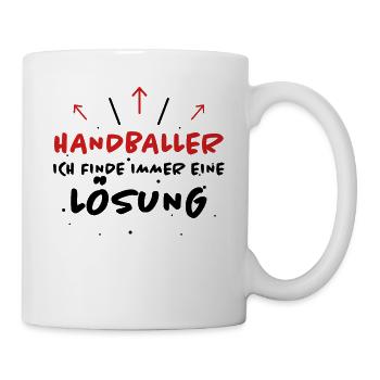 Handball Spruch Sport Lustiges Handballer Geschenk - Tasse - Weiß - Rechts