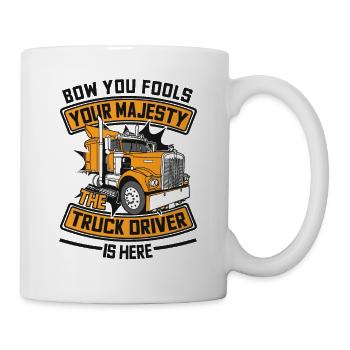 Inclinez-vous devant votre chauffeur de camion est là camionneur - Mug blanc - blanc - Droite
