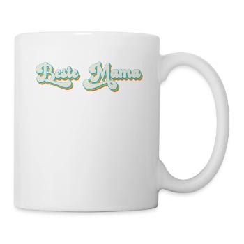 Stolze Beste Mama Lustige Muttertag Design - Tasse - Weiß - Rechts