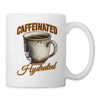 Caffeinated Medicated Hydrated 2 - Mug - white - Right