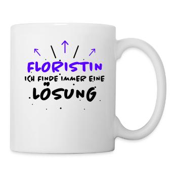 Floristin Spruch Floristik Witz Floristin Geschenk - Tasse - Weiß - Rechts