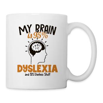 Mon cerveau est à 95% dyslexique Dyslexie Apraxie - Mug blanc - blanc - Droite