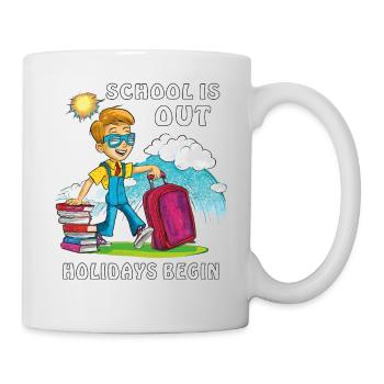 SCHOOL IS OUT HOLIDAYS BEGIN - Mug - white - Right