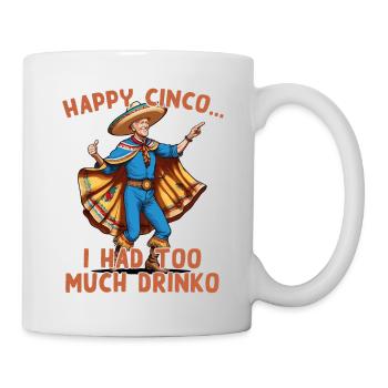 Drôle de président confus Fête mexicaine - Mug blanc - blanc - Droite
