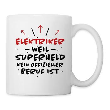 Elektriker Spruch Job Lustiges Elektriker Geschenk - Tasse - Weiß - Rechts