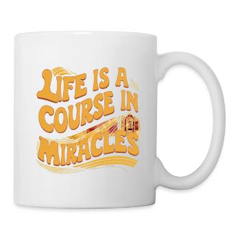 La vie est un cours en miracles 9 - Mug blanc - blanc - Droite