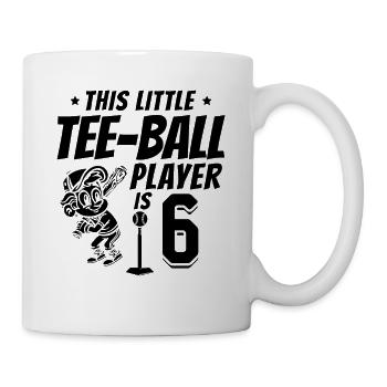 This little Tee-ball player is 6 Years 6th Birthda - Tasse - Weiß - Rechts