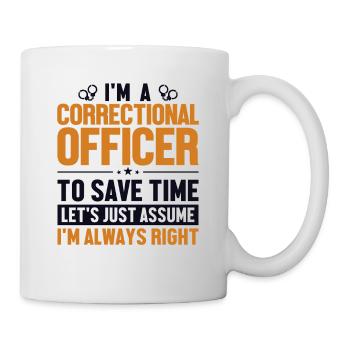 Agent correctionnel : Supposons que j’ai raison - Mug blanc - blanc - Droite