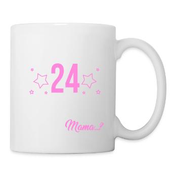 Endlich 24 Ich Kann Alles Ich Weiß Alles - Tasse - Weiß - Rechts