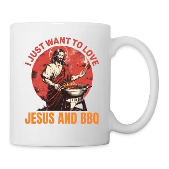 I Just Want To Love Jesus And BBQ 5 - Tasse - Weiß - Rechts