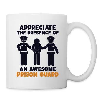 Appreciate Presence Of Awesome Correctional - Mug - white - Right