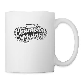 Champion of Change - Mug - white - Right
