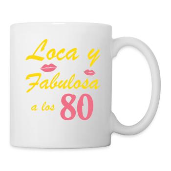 Verrückt und fabelhaft mit 80 - Tasse - Weiß - Rechts