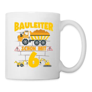6. Geburtstag Bauleiter Mit 6 Bagger Kipplaster - Tasse - Weiß - Rechts