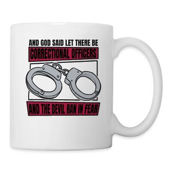 Und der Teufel rannte in Angst und Gefängniswärter - Tasse - Weiß - Rechts
