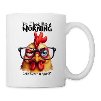 Sehe ich für dich aus wie ein Morgenmensch? - Tasse - Weiß - Rechts