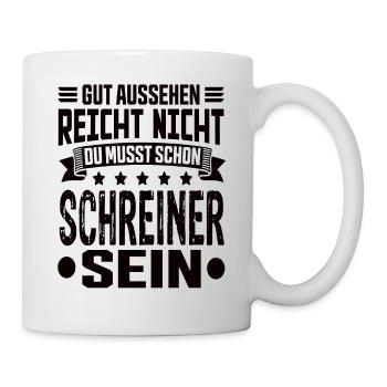 Schreiner Schreinermeister Schreinerei Schreiner - Tasse - Weiß - Rechts