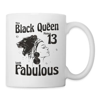This Black Queen Makes 13 Looks Fabulous - 13th - Mug - white - Right