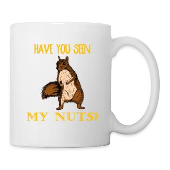 Hast du meine Nüsse gesehen Lustiges Eichhörnchen Streifenhörnchen Wortspiel - Tasse - Weiß - Rechts