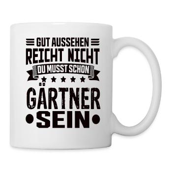Gardener Garden Horticulture Landscape Gardener Saying - Mug - white - Right