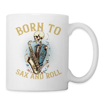 Sax and Roll Lustiges Saxophon Jazz Musik - Tasse - Weiß - Rechts