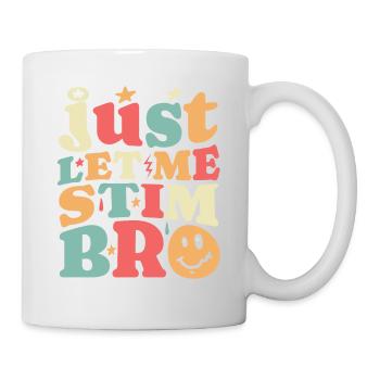 Sensibilisation à l’autisme April Just Let Me Stim Bro Kid - Mug blanc - blanc - Droite