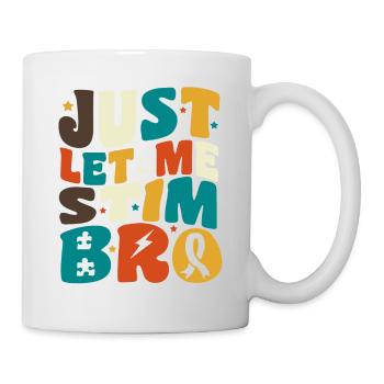 Sensibilisation à l’autisme April Just Let Me Stim Bro Kid - Mug blanc - blanc - Droite