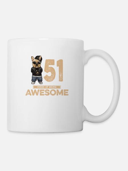 51 Years of being Awesome Cool Dog - Tasse - Weiß