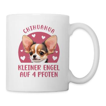 Chihuahua - Kleiner Engel auf 4 Pfoten - Tasse - Weiß - Rechts