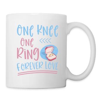 One Knee One Ring Forever Love 4 - Tasse - Weiß - Rechts