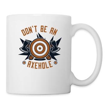 Ne soyez pas un jeu de lancer de hache Axehole Thrower - Mug blanc - blanc - Droite