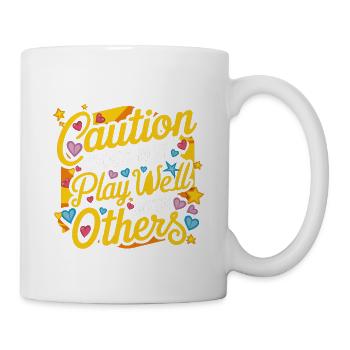 Caution Does Not Play Well With Others 92 - Tasse - Weiß - Rechts