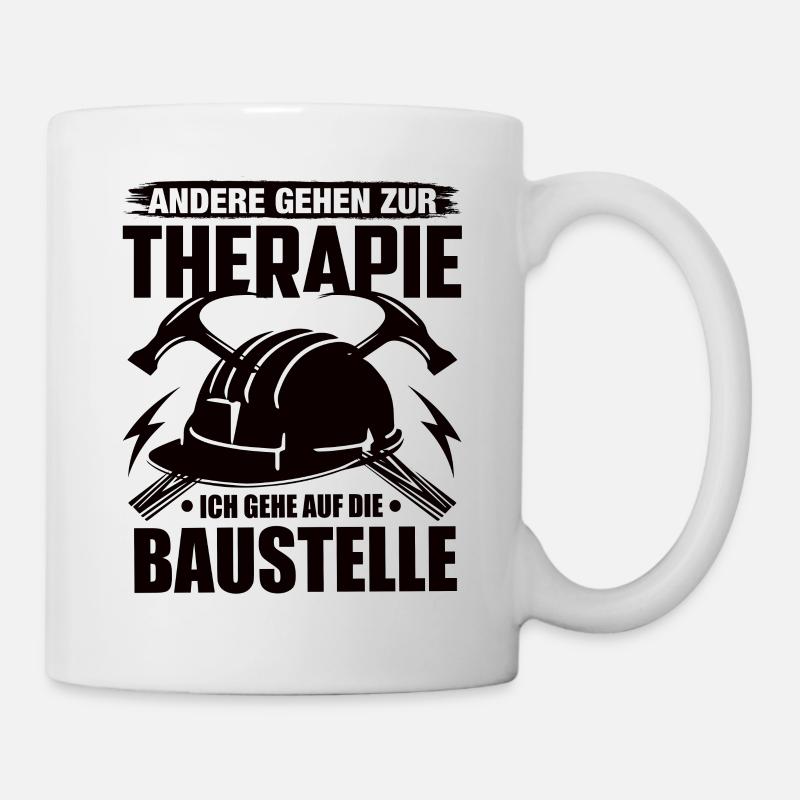 Handwerk Handwerker Handwerker Humor Baustelle - Tasse - Weiß