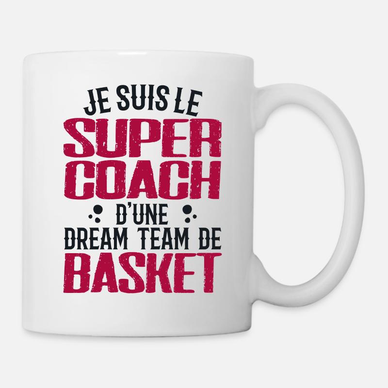 Je Suis Le Super Coach D'une Dream Team De Basket - Mug blanc - blanc
