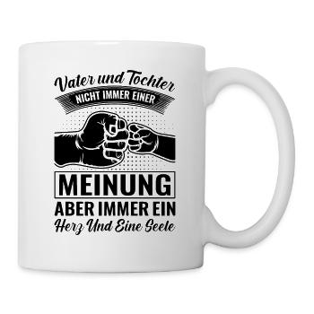 Vater und Tochter nicht immer einer Meinung - Vate - Tasse - Weiß - Rechts
