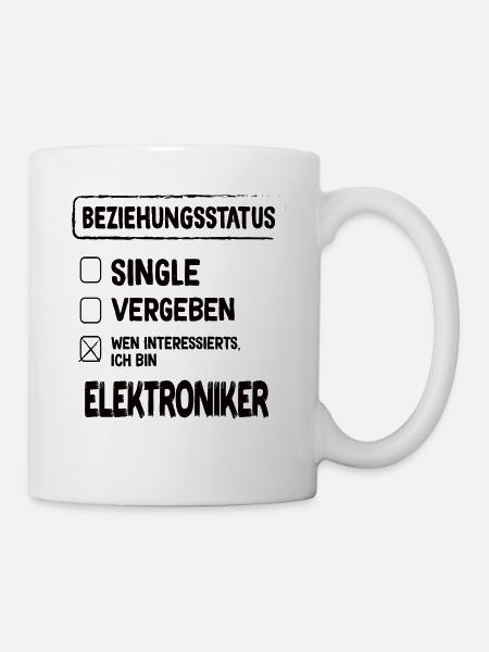 Elektroniker Beziehungsstatus - Tasse - Weiß