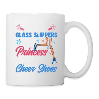 Forget Glass Slippers This Princess Cheerleader - Tasse - Weiß - Rechts
