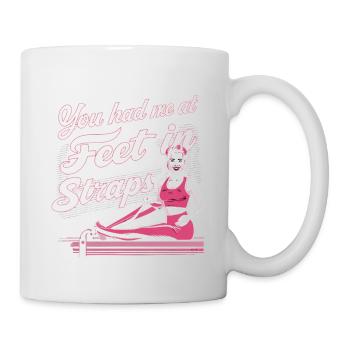 You Had Me At Feet In Straps 60 - Mug - white - Right