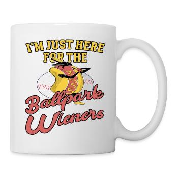 Baseball Im just here for the Bllpark wieners - Mug - white - Right