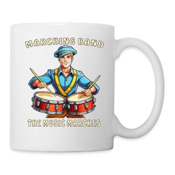 MARCHING BAND THE MUSIC MARCHES - Tasse - Weiß - Rechts