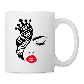 It's My Birthday Queen 30th Birthday Gift - Mug - white - Right