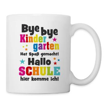 Einschulung Kindergarten Schulkind Schule Geschenk - Tasse - Weiß - Rechts