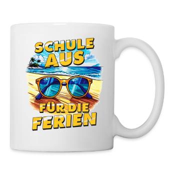 SCHULE AUS FÜR DIE FERIEN - Tasse - Weiß - Rechts