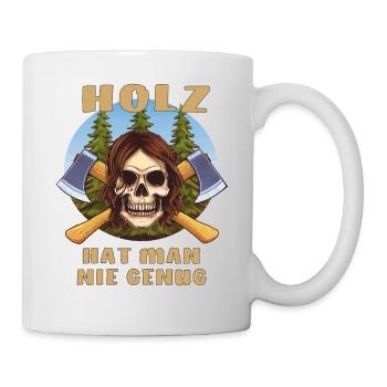 BOIS DE HACHE CRÂNE VOUS N’EN AVEZ JAMAIS ASSEZ - Mug blanc - blanc - Droite
