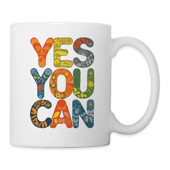 Ja, das können Sie - Tasse - Weiß - Rechts