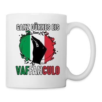 Italien Italiener Vaffanculo - Tasse - Weiß - Rechts