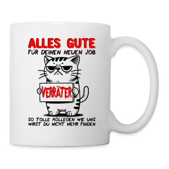 Jobwechsel Neuer Job Abschied Abschiedsgeschenk - Tasse - Weiß - Rechts