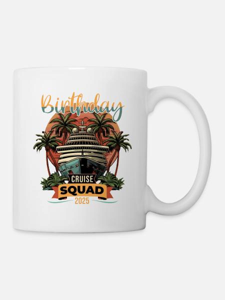 Birthday Cruise Squad 2025 - Mug - white